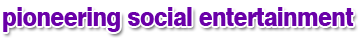 Entertaining Social Gaming
